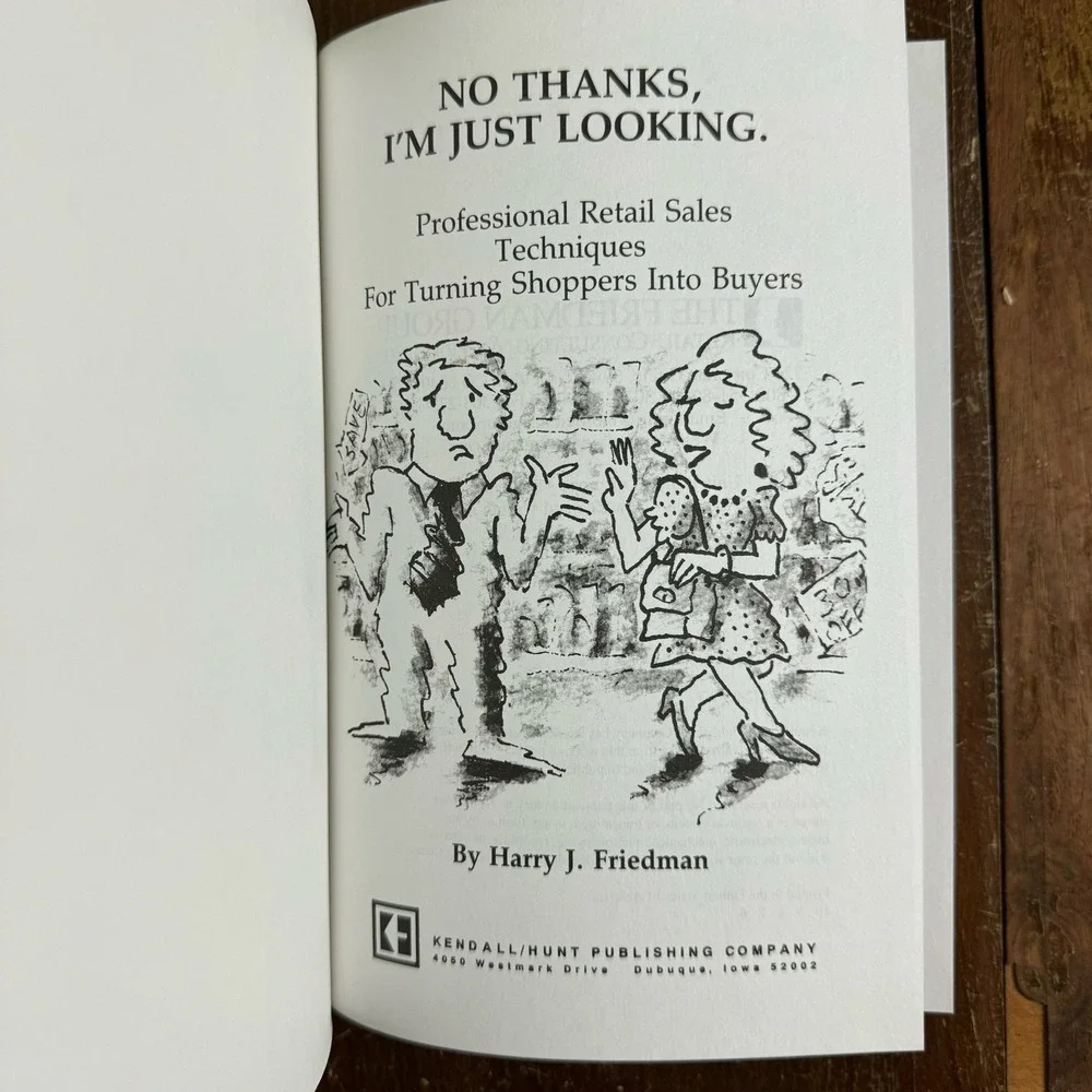 No Thanks, I'm Just Looking 1992‎ Harry Friedman Brick & Mortar Sales Marketing